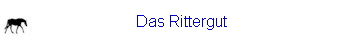 Das Rittergut