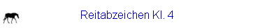 Reitabzeichen Kl. 4